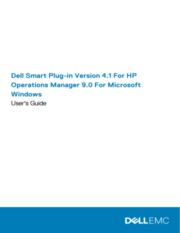Dell Smart Plug-in Version 4.1 For HP Operations Manager 9.0 For Microsoft Windows software Manuel utilisateur | Fixfr