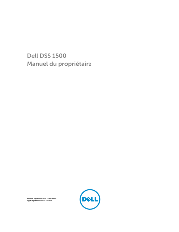 Dell DSS 1500 Manuel du propriétaire | Fixfr