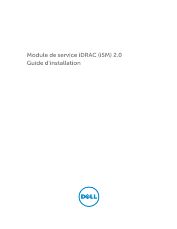 iDRAC Service Module 2.0 | Dell iDRAC8 software Manuel utilisateur | Fixfr