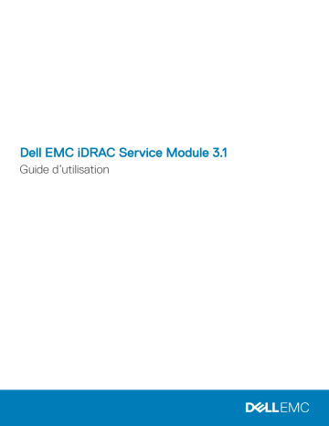 Dell iDRAC Service Module 3.1 software Manuel utilisateur | Fixfr