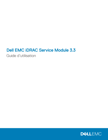Dell iDRAC Service Module 3.3 software Manuel utilisateur | Fixfr