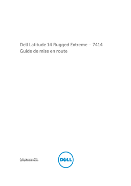 Dell Latitude 7414 Rugged laptop Guide de démarrage rapide