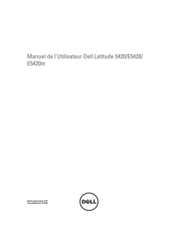 Dell Latitude E5420 laptop Manuel du propriétaire | Fixfr