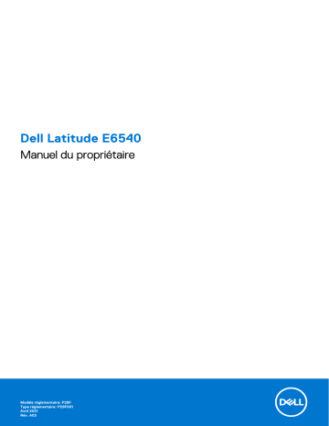Dell Latitude E6540 laptop Manuel du propriétaire | Fixfr
