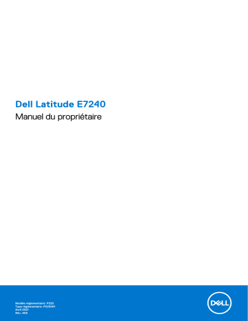 Dell Latitude E7240 Ultrabook laptop Manuel du propriétaire | Fixfr