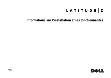 Dell Latitude Z laptop Guide de démarrage rapide | Fixfr