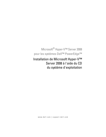 Dell Microsoft Hyper-V™ Server 2008 software spécification | Fixfr