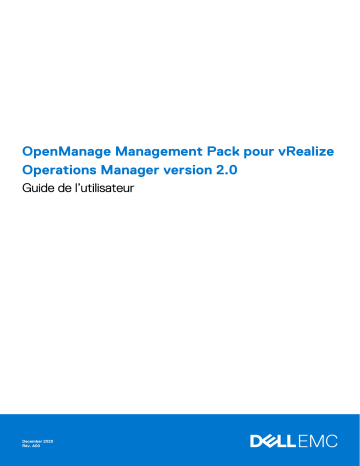 Dell Current Version OpenManage Management Pack for vRealize Operations Manager Manuel utilisateur | Fixfr
