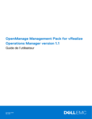 Dell Current Version OpenManage Management Pack for vRealize Operations Manager Manuel utilisateur | Fixfr