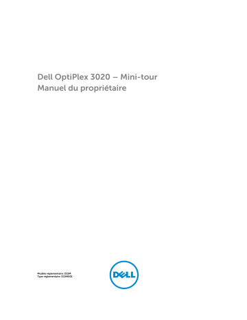 Dell OptiPlex 3020 desktop Manuel du propriétaire | Fixfr
