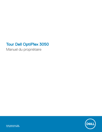 Dell OptiPlex 3050 desktop Manuel du propriétaire | Fixfr