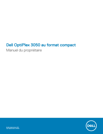 Dell OptiPlex 3050 desktop Manuel du propriétaire | Fixfr