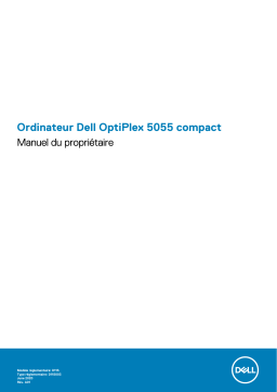 Dell OptiPlex 5055 Ryzen CPU desktop Manuel du propriétaire