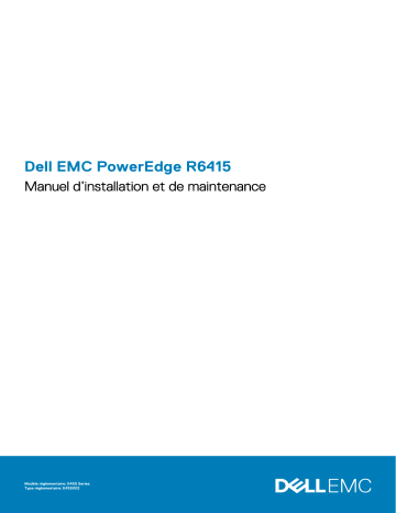 Dell PowerEdge R6415 server Manuel du propriétaire | Fixfr
