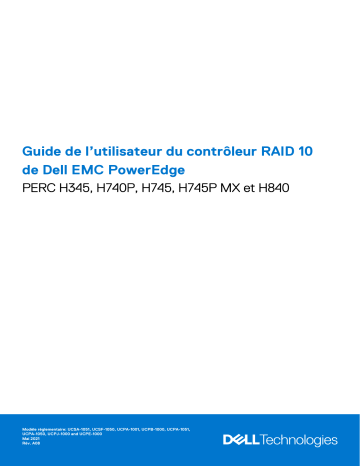 PowerEdge RAID Controller H740P | PowerEdge RAID Controller H745P MX | Dell PowerEdge RAID Controller H840 Manuel utilisateur | Fixfr