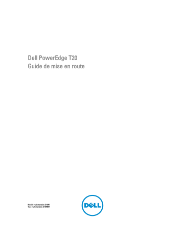 Dell PowerEdge T20 server Guide de démarrage rapide | Fixfr