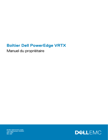 Dell PowerEdge VRTX server Manuel du propriétaire | Fixfr