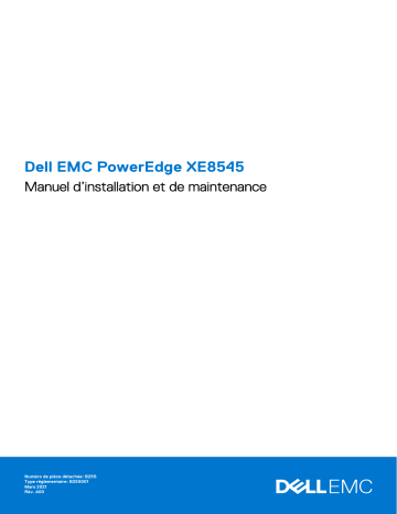 Dell PowerEdge XE8545 server Manuel du propriétaire | Fixfr