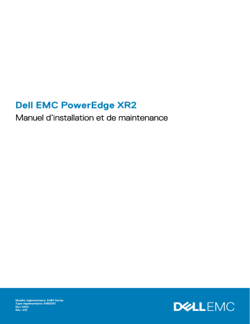 Dell PowerEdge XR2 server Manuel du propriétaire | Fixfr