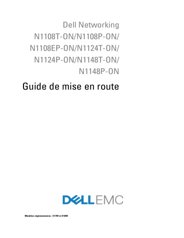 Dell PowerSwitch N1100-ON Series Guide de démarrage rapide | Fixfr