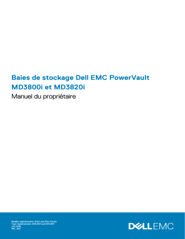 PowerVault MD3800i | Dell PowerVault MD3820i storage Manuel du propriétaire | Fixfr