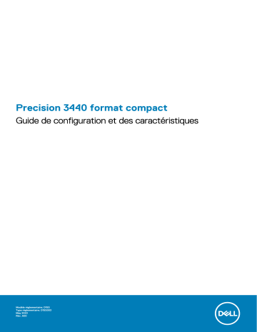 Dell Precision 3440 Small Form Factor workstation Guide de démarrage rapide | Fixfr