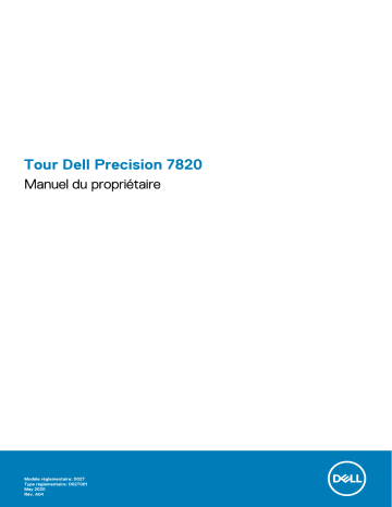 Dell Precision 7820 Tower workstation Manuel du propriétaire | Fixfr