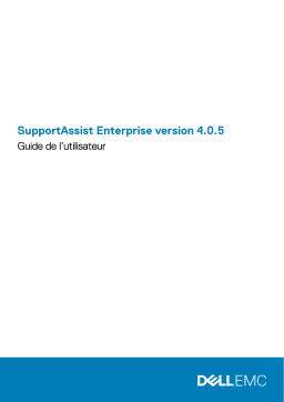 Dell SupportAssist Enterprise Virtual Appliance 4.x software Manuel utilisateur