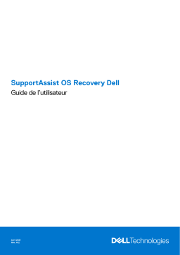 Dell SupportAssist OS Recovery software Manuel utilisateur