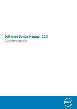 Dell Wyse Device Manager software Manuel du propriétaire