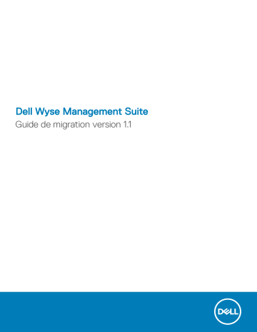 Dell Wyse Management Suite software Manuel utilisateur | Fixfr