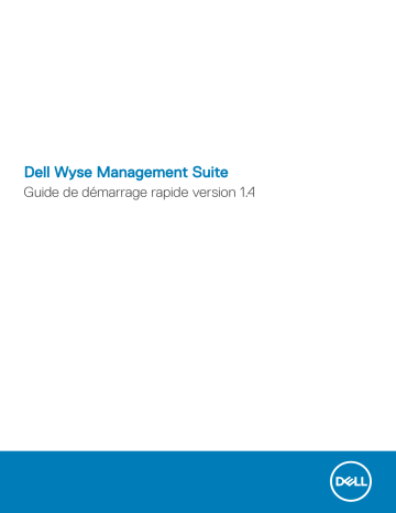 Dell Wyse Management Suite software Manuel du propriétaire | Fixfr