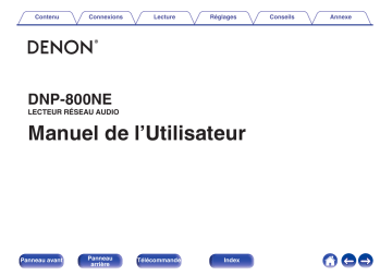 Denon DNP-800NE LECTEUR RÉSEAU AUDIO Manuel du propriétaire | Fixfr