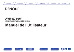 Denon AVR-S710W AMPLI-TUNER AUDIO/VIDÉO RÉSEAU Manuel du propriétaire