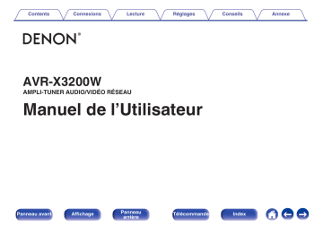 Denon AVR-X3200W AMPLI-TUNER AUDIO/VIDÉO RÉSEAU Manuel du propriétaire | Fixfr