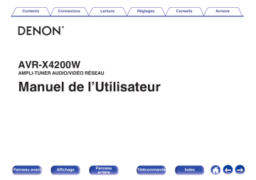 Denon AVR-X4200W AMPLI-TUNER AUDIO/VIDÉO RÉSEAU Manuel du propriétaire | Fixfr