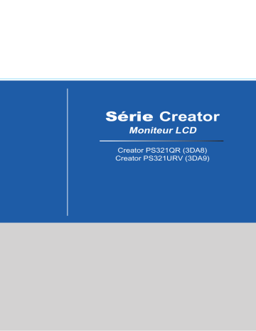 Creator PS321URV | MSI Creator PS321QR CONTENT CREATION MONITOR Manuel du propriétaire | Fixfr