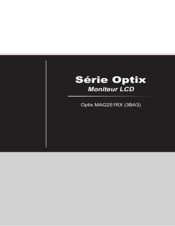 MSI Optix MAG251RX MONITOR Manuel du propriétaire | Fixfr