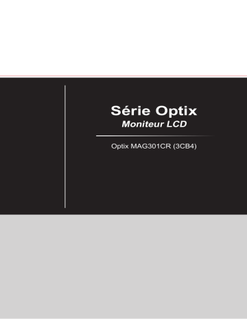 MSI Optix MAG301CR MONITOR Manuel du propriétaire | Fixfr