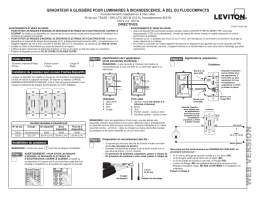 Leviton TSL06-1LW Universal Dimmable LED, CFL, Incandescent and Halogen Toggle-Slide Dimmer, 600W-120VAC Incandescent, 300W-120VAC 60Hz, Single Pole and 3-Way Manuel utilisateur