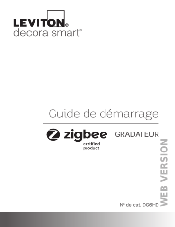 Installation manuel | Leviton DG6HD-1BW Dimmer, Zigbee® Certified Guide d'installation | Fixfr