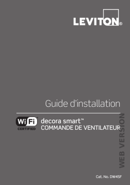 Leviton DW4SF-1BW Decora Smart Wi-Fi Fan Speed Controller Guide d'installation