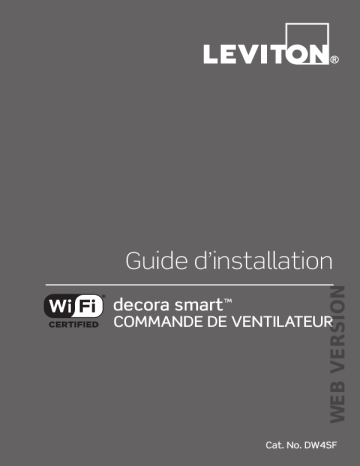 Installation manuel | Leviton DW4SF-1BW Decora Smart Wi-Fi Fan Speed Controller Guide d'installation | Fixfr