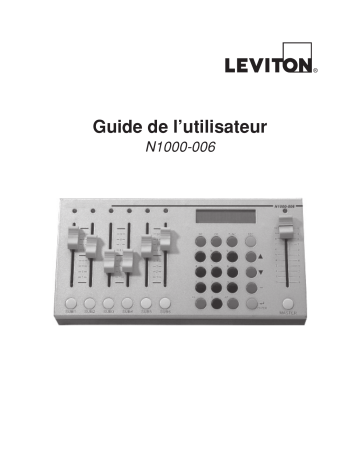 Leviton N1000-6 DMX Controller Mode d'emploi | Fixfr