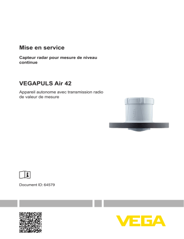 Mode d'emploi | Vega VEGAPULS Air 42 Autarkic, continuous level measurement for liquids and bulk solids Operating instrustions | Fixfr
