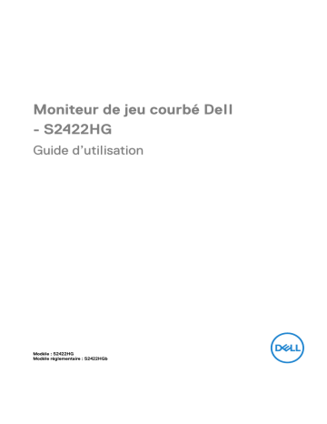 Dell S2422HG 24 Curved Gaming Monitor S2422HG Manuel utilisateur | Fixfr