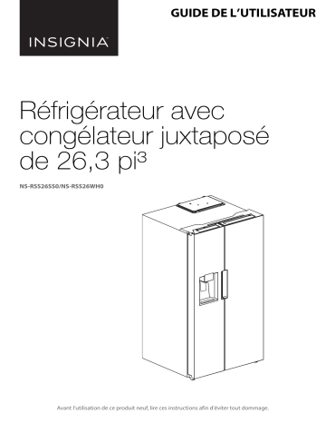 Insignia NS-RSS26WH0 26 5/16 Cu. Ft. Side-by-Side Refrigerator Mode d'emploi | Fixfr