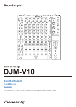 Pioneer DJM-V10 DJ Mixer Manuel du propriétaire