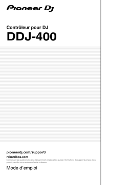 Pioneer DDJ-400 DJ Controller Manuel du propriétaire