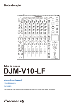 Pioneer DJM-V10-LF DJ Mixer Manuel du propriétaire